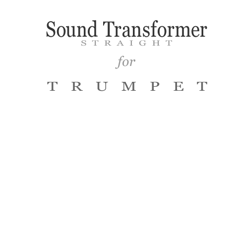 Sound Transformer Straight for Trumpet